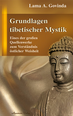 Grundlagen tibetischer Mystik