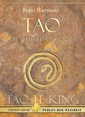 TAO Die Weisheit des Laotse